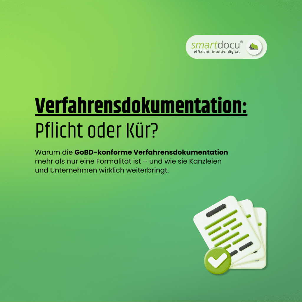 Die GoBD-konforme Verfahrensdokumentation verständlich erklärt